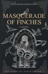 Masquerade of Finches