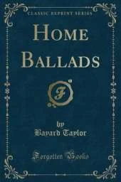 Home Ballads (Classic Reprint)