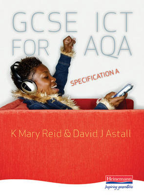 GCSE ICT for AQA Student Book