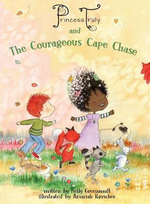 Princess Truly and the Courageous Cape Chase
