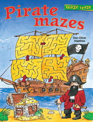 Maze Craze: Pirate Mazes