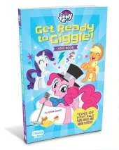 My Little Pony Get Ready to Giggle!: Get Ready to Giggle! Joke Book