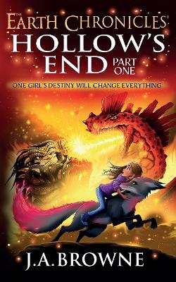 Hollow's End: Part One