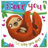 I Love You Just The Way You Are
