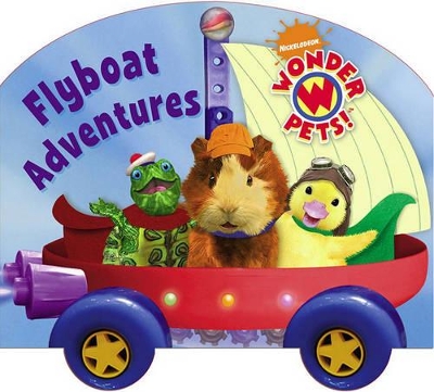 Wonder Pets Flyboat Adventures