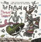 The Festival of Bones / El festival de las calaveras