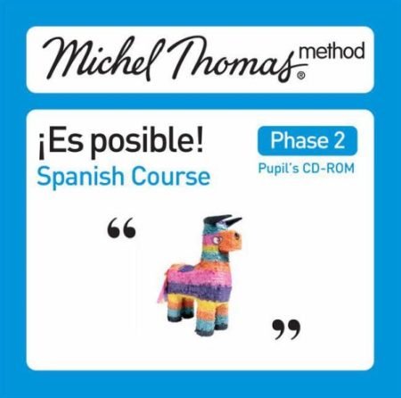 Spanish School Pupils: Es Posible Spanish: the Michel Thomas Method
