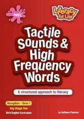Tactile Sounds & High Frequency Words Reception - Term 1: A Structured Approach to Literacy 2014 Curriculum