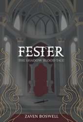 Fester: The Shadow Blood Tale