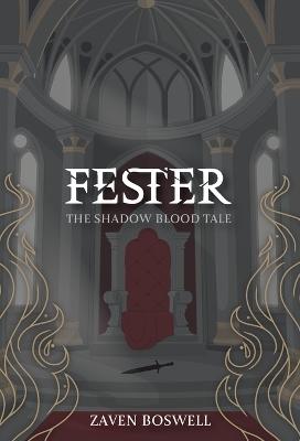 Fester: The Shadow Blood Tale