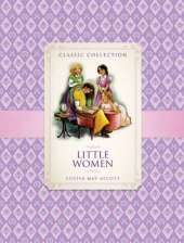 Classic Collection: Little Women