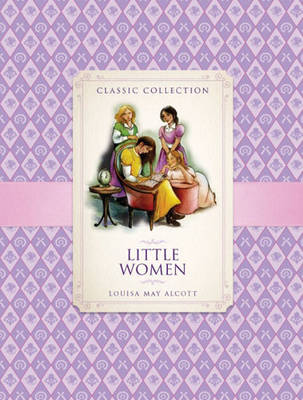 Classic Collection: Little Women