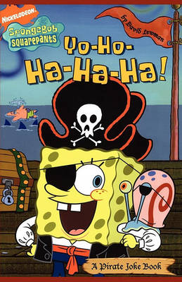 Yo-Ho-Ha-Ha-Ha!: A Pirate Joke Book