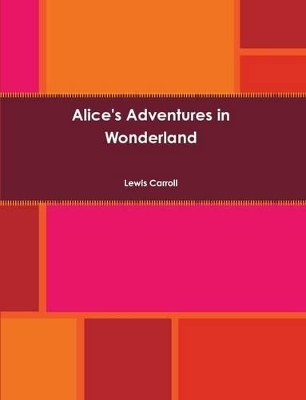 Alice's Adventures in Wonderland