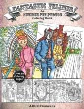 Fantastic Felines: An Antique Pet Photos Coloring Book