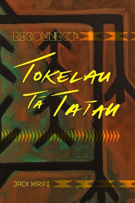 Reconnect: Tokelau Tā Tatau