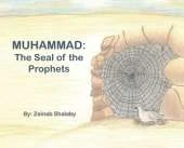 Muhammad: The Seal of the Prophets