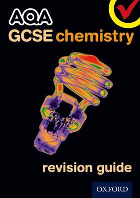 AQA GCSE Chemistry Revision Guide