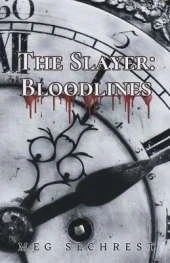 The Slayer: Bloodlines