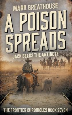 A Poison Spreads: Jack Seeks the Antidote