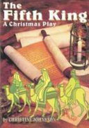 Fifth King: A Christmas Play