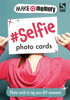 Make a Memory #Selfie Photo Cards: Tag your BFF moments