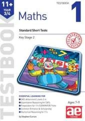 11+ Maths Year 3/4 Testbook 1: Standard Short Tests