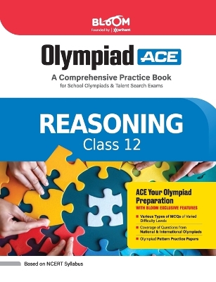 Bloom Olympiad Reasoning Class 12 (Editioniii)