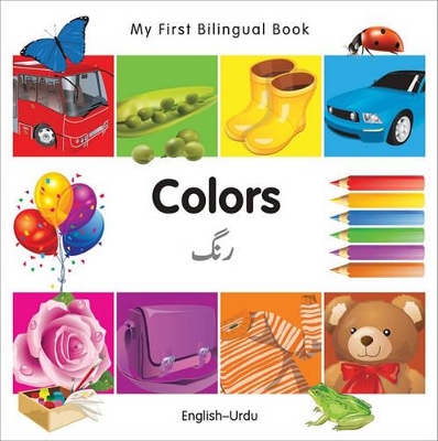My First Bilingual BookColors (EnglishUrdu)