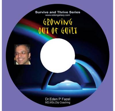 Growing Out of Guilt