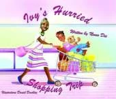 Ivy's Hurried Shopping Trip