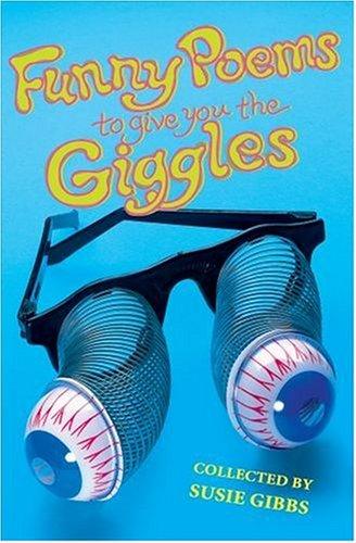 Funny Poems to Give You the Giggles