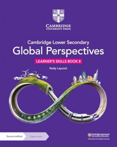 Cambridge Lower Secondary Global Perspectives Learner's Skills Book 8 with Digital Access (1 Year)