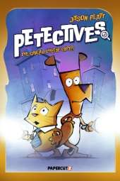 Petectives Vol. 1: The Grilled Cheese Caper