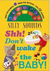 Don't Wake the Baby!
