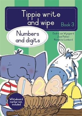Tippie write-and-wipe book 3: Numbers and digits