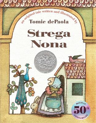 Strega Nona: An Old Tale