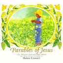 The Parables of Jesus: The Mustard Seed and Other Stories
