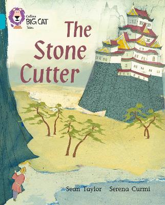 The Stone Cutter: Band 07/Turquoise