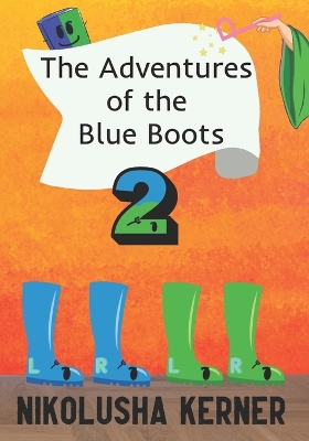 The Adventures of the Blue Boots 2