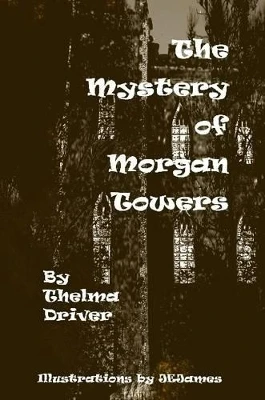 The Mystery of Morgan Towers