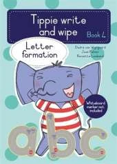 Tippie write-and-wipe book 4: Letter formation