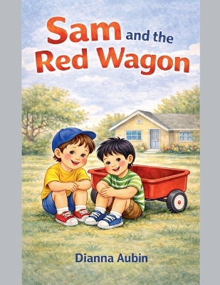 Sam and the Red Wagon
