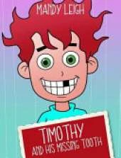 Timothy and His Missing Tooth
