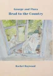George and Flora Head to the Country