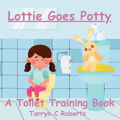 Lottie Goes Potty: A Toilet Training Journey Storybook for Children Ages 1-4