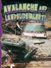 Avalanche and Landslide Alert!