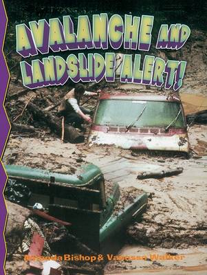 Avalanche and Landslide Alert!