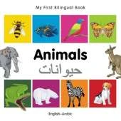 My First Bilingual Book - Animals (English-Arabic)