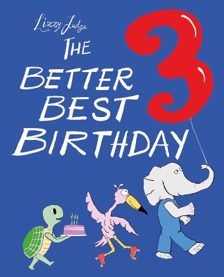 The Better Best Birthday 3